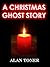 A Christmas Ghost Story