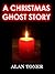A Christmas Ghost Story