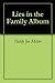 Lies in the Family Album by Paddy Joe Miller