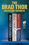 Brad Thor Collectors' Edition #3: The Last Patriot / The Apostle / Foreign Influence