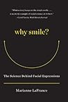 Why Smile?: The S...