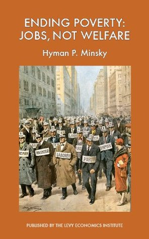 Ending Poverty: Jobs, Not Welfare (Kindle Edition)