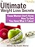 The Ultimate Weight Loss Secrets For Kindle: These women don't know how to quit - You Have What It Takes! (Ultimate Collection Of Weight Loss Books Just ... (The Ultimate Weight Loss Books For Kindle)
