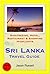 Sri Lanka Travel Guide - Si...