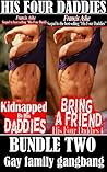 His Four Daddies - Bundle 2 (daddy son menage erotica)