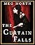 The Curtain Falls