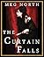 The Curtain Falls