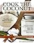 Coconut Oil and Flour Recipes : Healthy and Natural Cooking Using Coconut (Cook the Coconut)