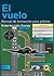 El Vuelo, Manual de formación para Pilotos (Spanish Edition)