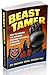 Beast Tamer, How to Master the Ultimate Russian Kettlebell St... by Andrew Read