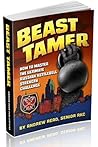 Book cover for Beast Tamer, How to Master the Ultimate Russian Kettlebell Strength Challenge