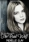 The Bad Wolf by Michelle Clay