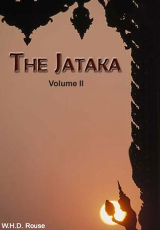 The Jataka, Vol. II (Kindle Edition)