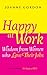 Happy at Work by Joanne Gordon