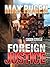 Foreign Justice:  A Cason Steele Novel