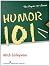 Humor 101 (Psych 101)