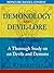 Demonology and Devil-Lore: A Thorough Study on Devils and Demons (Illustrated)