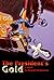 The President's Gold (A Gold Legend: Marcos Wealth and the Fabled Yamashita's Gold Book 1)