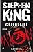 Cellulaire by Stephen  King