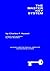 The Master Key System (Edited & updated. Also includes the original version.)