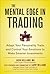 The Mental Edge in Trading (PB)