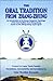 Oral Tradition from Zhang-Zhung: An Introduction to the Bonpo Dzogchen Teachings of the Oral Tradition from Zhang-Zhung