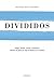 Divididos by Daniel Dos Santos