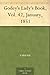 Godey's Lady's Book, Vol. 42, January, 1851 by Sarah Josepha Hale Godey's Lady's Book, Vol. 42, January, 1851 by Sarah Josepha Hale