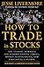 How to Trade In Stocks