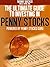 The Ultimate Guide to Investing in Penny Stocks