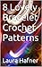 8 Lovely Bracelet Crochet Patterns