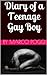 Diary of a Teenage Gay Boy