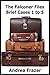 The Falconer Files - Brief Cases 1 to 5