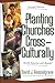 Planting Churches Cross-Culturally by David J. Hesselgrave