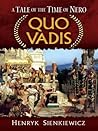 Quo Vadis: A Tale...