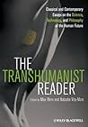 The Transhumanist...