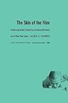 Book cover for The Skin of the Film: Intercultural Cinema, Embodiment, and the Senses