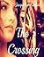 The Crossing (The Oregon Series Book 2)