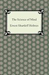 The Science of Mind