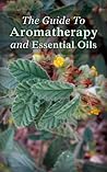 The Guide To Arom...