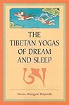 The Tibetan Yogas...