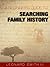 A Beginner's Guide to Searching Family History