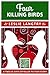 Four Killing Birds (holiday novella) (Greatest Hits, #4.4)