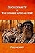 Duck Dynasty vs The Zombie Apocalypse: The Si-Cology of What Makes Si and Phil Robertson and Duck Commander Happy, Happy, Happy