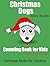 Christmas Dogs: Counting Book for Kids (Christmas Books for Children 10)