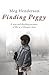 Finding Peggy by Meg Henderson