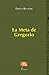 La meta de Gregorio by Diego Recalde