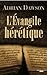 L'Évangile hérétique