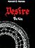 DESIRE by Kenneth D. Maness DESIRE by Kenneth D. Maness