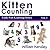 Kitten Counting (Early Fun Learning Series Book 1)